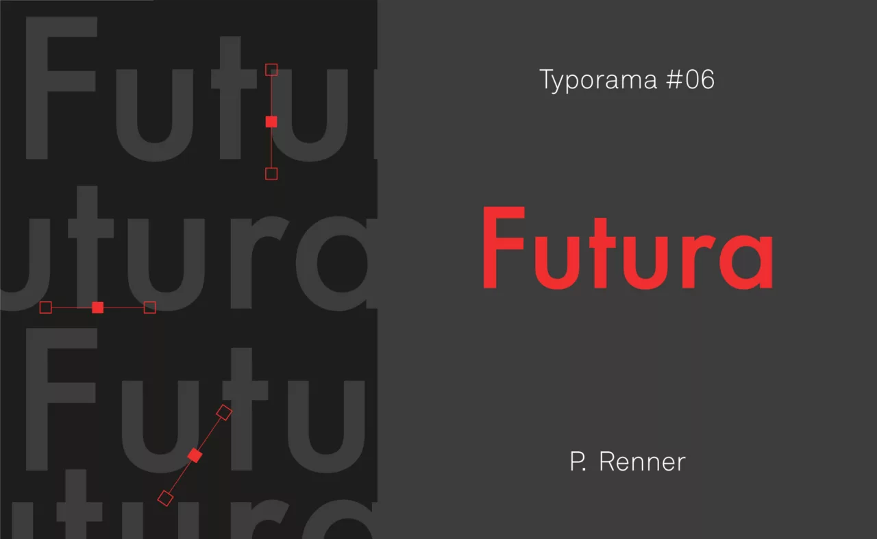 Typorama #06 : Futura by Paul Renner