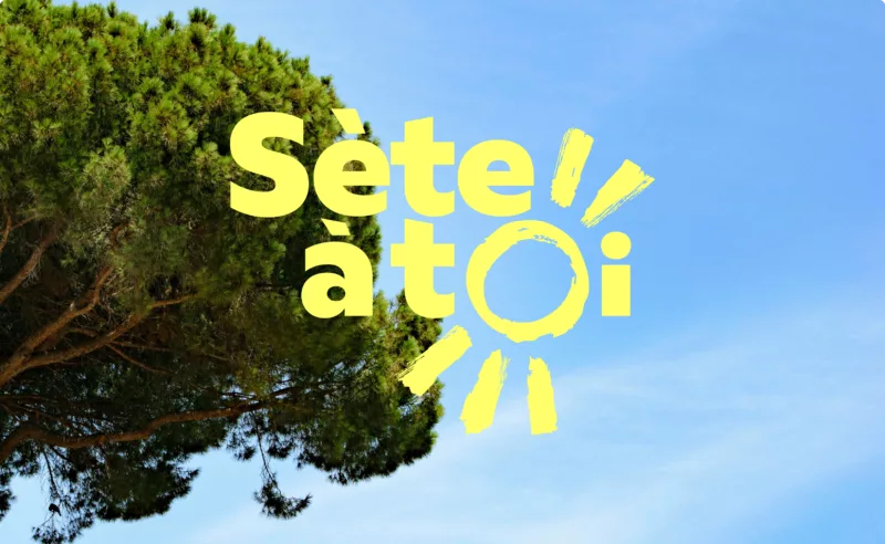 Sète à toi